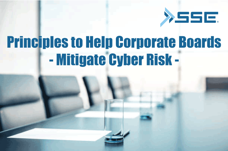 6 Key Principles To Help Corporate Boards Mitigate Cyber Risk