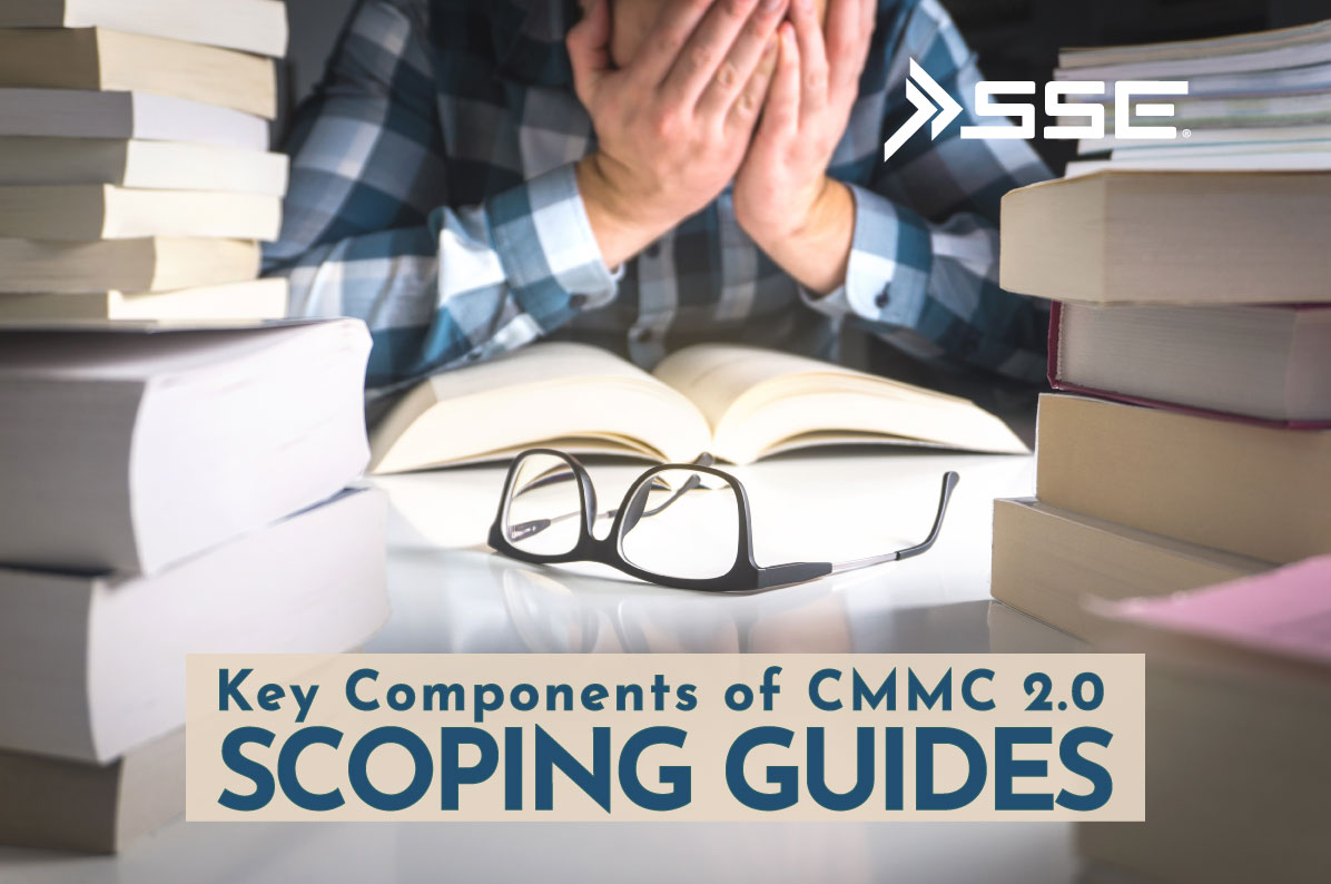 Key Components Of CMMC 2.0 Scoping Guides | SSE